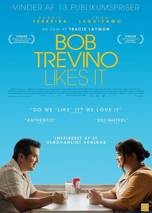 Bob Trevino likes it